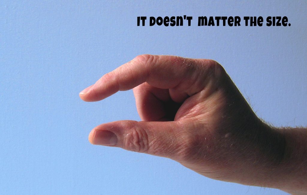 hand, finger, distance, saying, dimension, sexuality, innuendo, spread, expansion, broad, thickness, capacity, format, salary, degree, size, penis envy, magnitude, height, intensity, extent